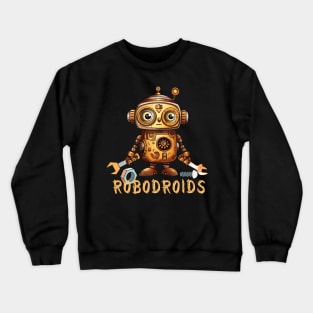 robodroids Crewneck Sweatshirt